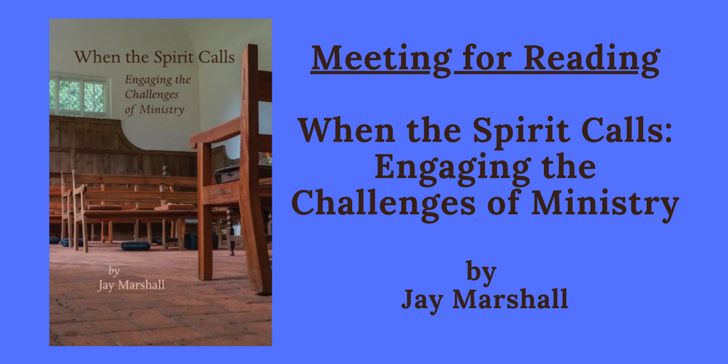 Meeting for Reading: When the Spirit Calls