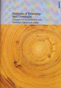 Patterns of Eldership and Oversight