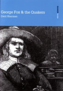 George Fox and the Quakers