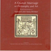 Quaker Marriage of Philosophy and Art