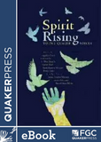 Spirit Rising: Young Quaker Voices