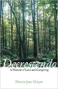 Decrescendo: A Memoir of Love and Caregiving