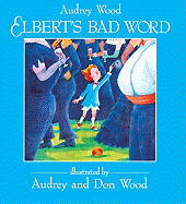 Elbert's Bad Word