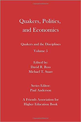 Quakers Politics and Economics