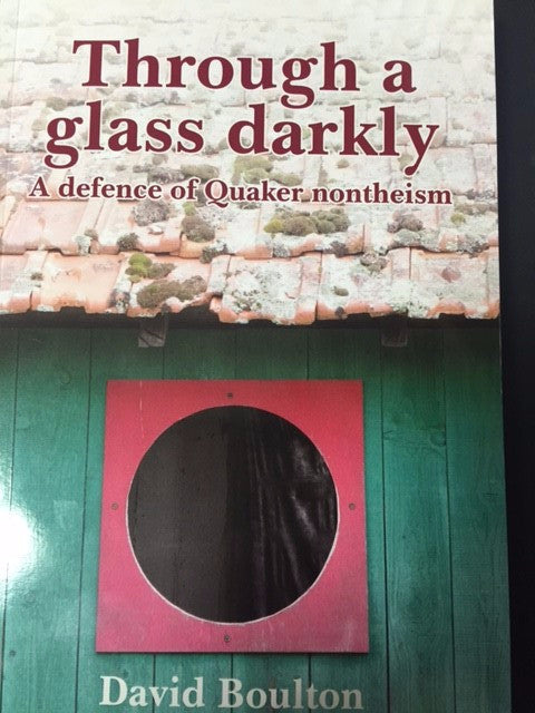Through a Glass Darkly