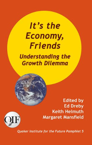 It's the Economy Friends (QIF #5)