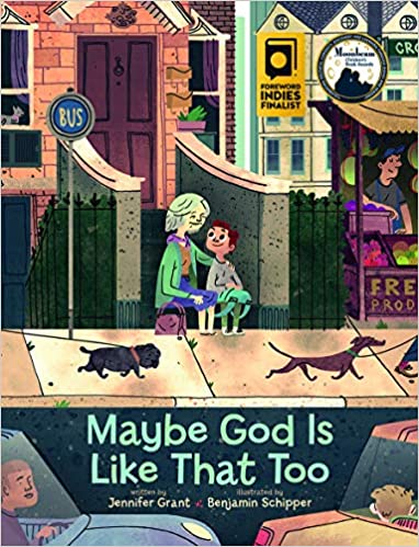 Maybe God is Like That Too