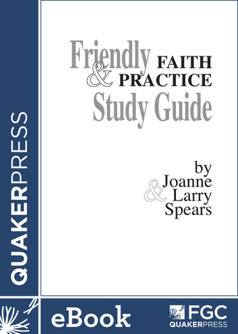 Friendly Faith and Practice Study Guide (ebook)