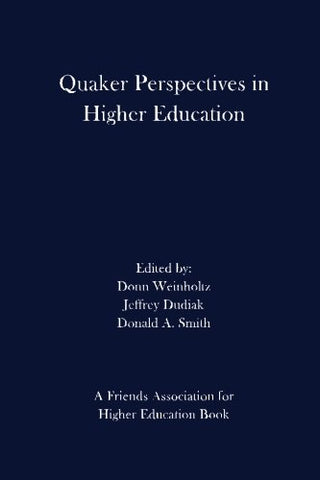 Quaker Perspectives in Higher Education