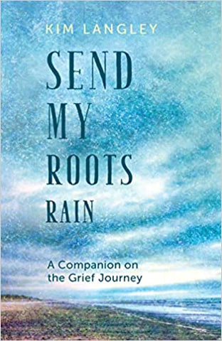 Send My Roots Rain