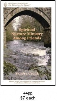 School of the Spirit: Spiritual Nurture Ministry Among Friends