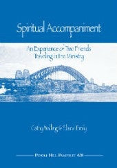 Spiritual Accompaniment: An Experience of two Friends