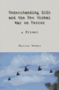 Understanding ISIS and the New Global War on Terror