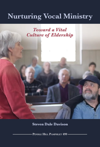Nurturing Vocal Ministry: Toward a Vital Culture of Eldership