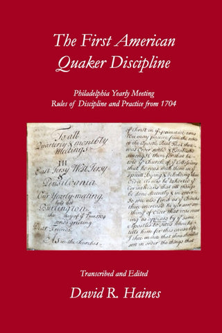 The First American Quaker Discipline