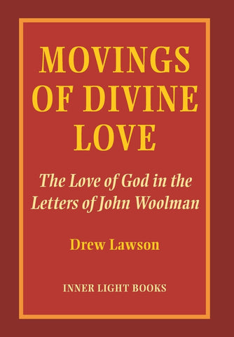 Movings of Divine Love
