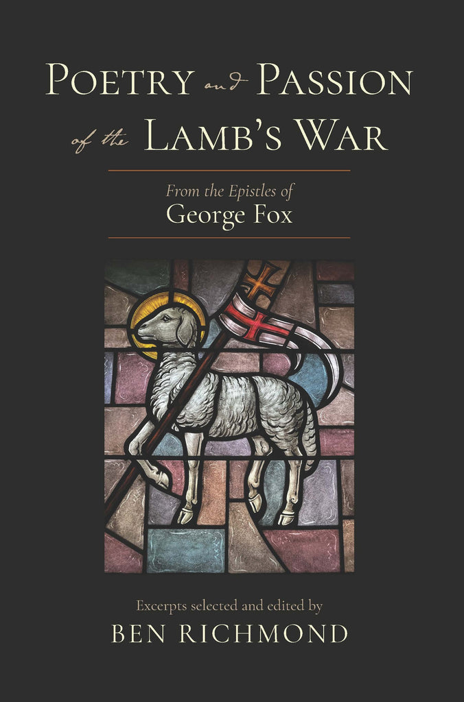 Poetry and Passion of the Lamb's War