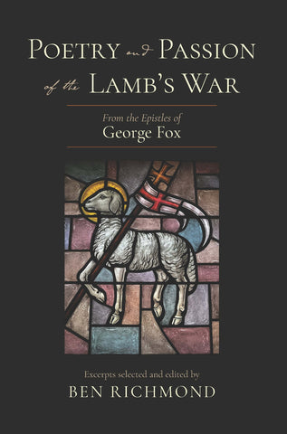Poetry and Passion of the Lamb's War