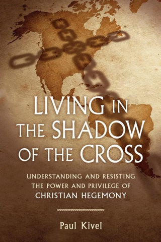 Living In The Shadow of the Cross