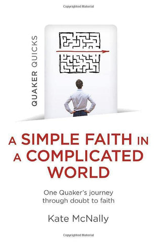 A Simple Faith in a Complicated World