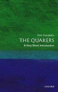Quakers: A Very Short Introduction