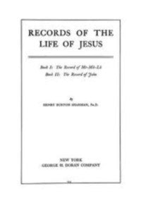 Records of the Life of Jesus