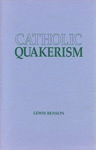 Catholic Quakerism