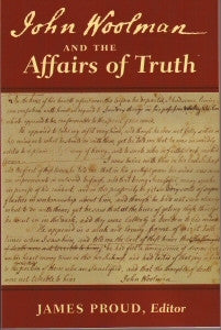 John Woolman and the Affairs of Truth