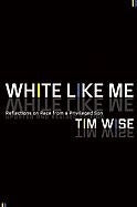 White Like me