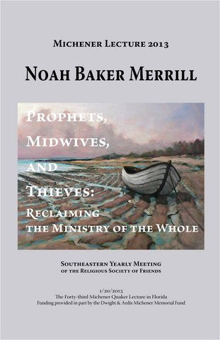 Prophets, Midwives, and Thieves: Reclaiming the Ministry of the Whole  (ebook)