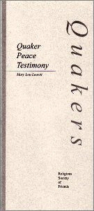 Quaker Peace Testimony (Leaflet)