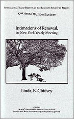 Intimations of Renewal in New York Yearly Meeting