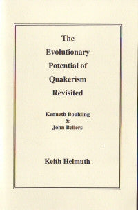 The Evolutionary Potential of Quakerism