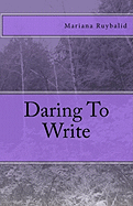 Daring To Write