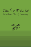 Faith and Practice   Northern Yearly Meeting