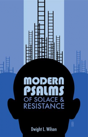 Modern Psalms of Solace and Resistance