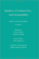 Quakers and the Disciplines - A FAHE Book Series
