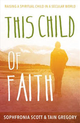 This Child of Faith