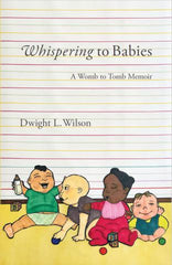 Books by Dwight L. Wilson
