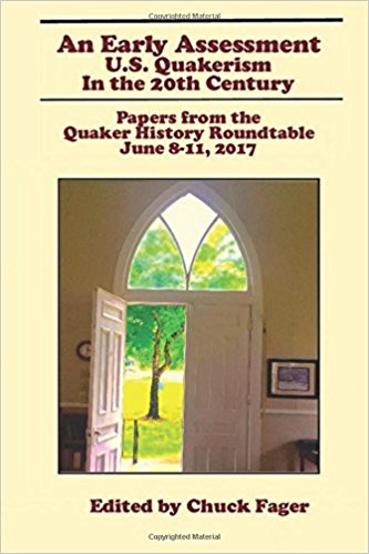 An Early Assessment: U.S. Quakerism in the 20th Century