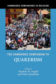 The Cambridge Companion to Quakerism