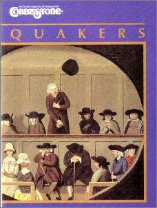 Quakers: cobblestone Magazine