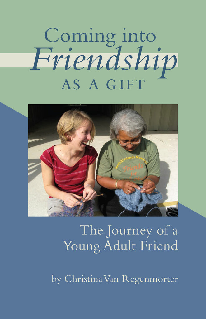 Coming Into Friendship as a Gift