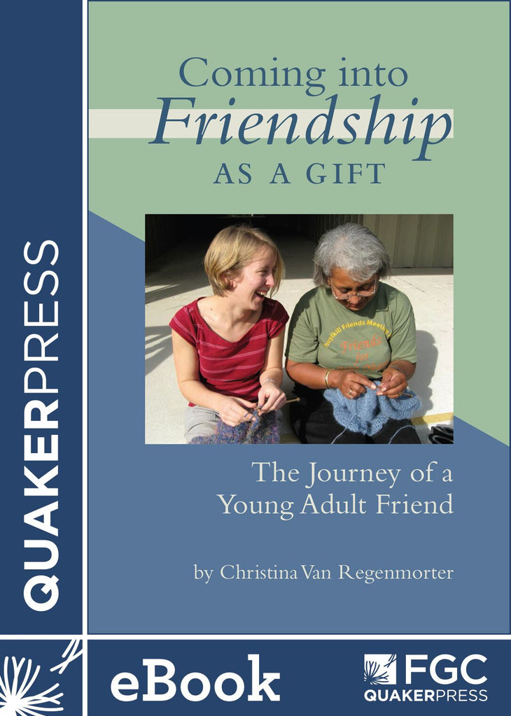 Coming Into Friendship as a Gift