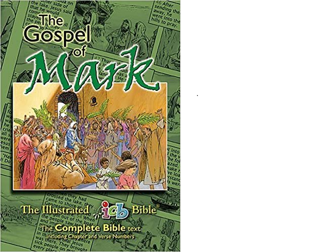 Gospel Of Mark: The Illustrated International Children's Bible