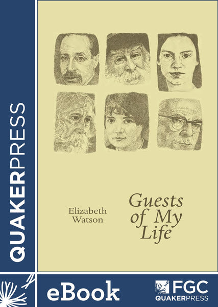 Guests of My Life – QuakerBooks of FGC