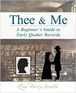 Thee & Me: A Beginner's Guide to Early Quaker Records