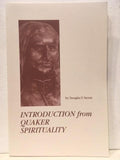 Introduction From Quaker Spirituality