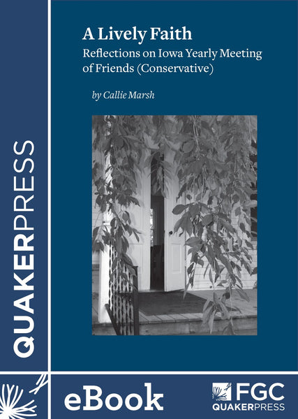 A Lively Faith – QuakerBooks of FGC
