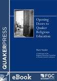 Opening Doors to Quaker Religious Education